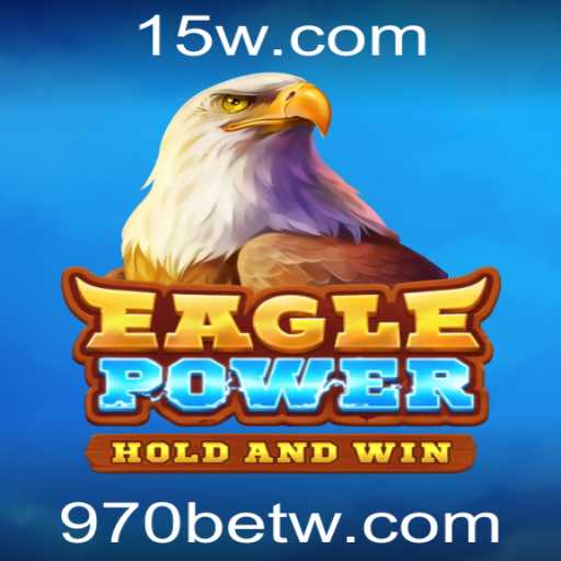 Descubra o Fascinante Mundo de EaglePower: Guia Completo e Atualizado