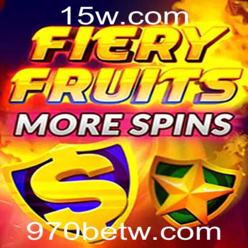 Explorando o Excitante Mundo de FieryFruitsMoreSpins com 970bet
