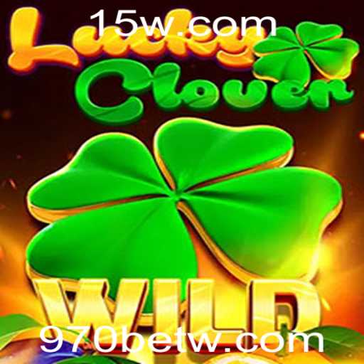 Descubra o Fascinante Mundo do LuckyClover com 970bet